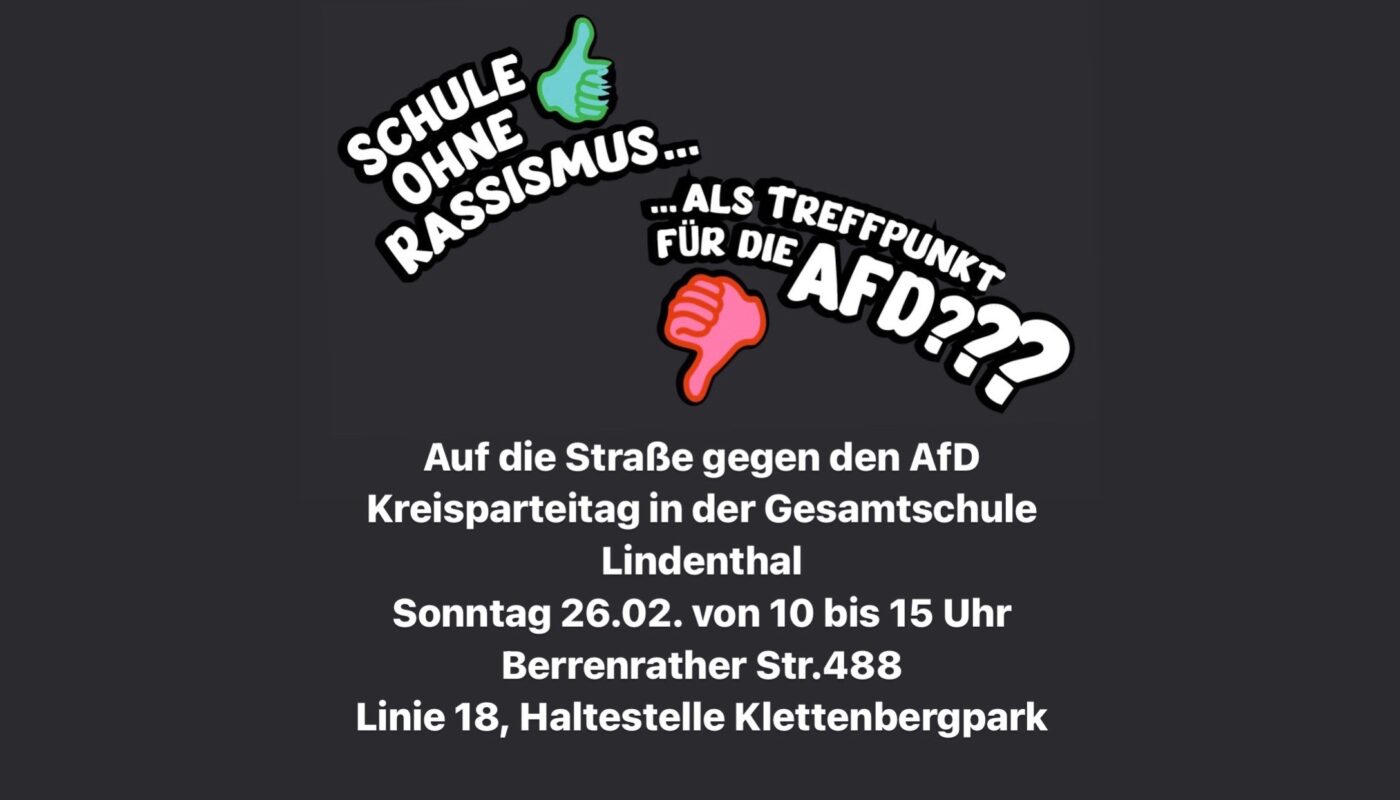 Kundgebung gegen den Kreisparteitag der AfD in Räumen der Gesamtschule Lindenthal