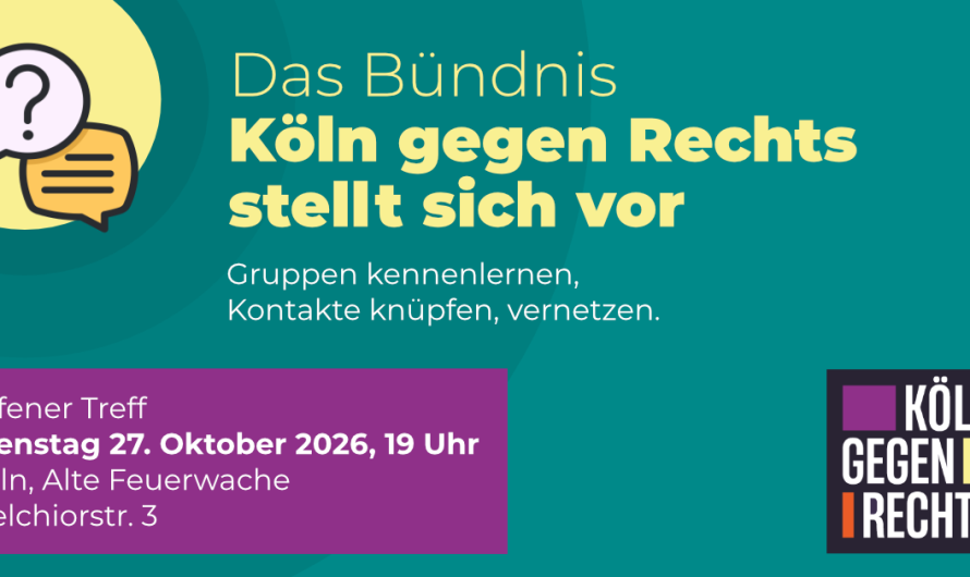 „Köln gegen Rechts“ stellt sich vor